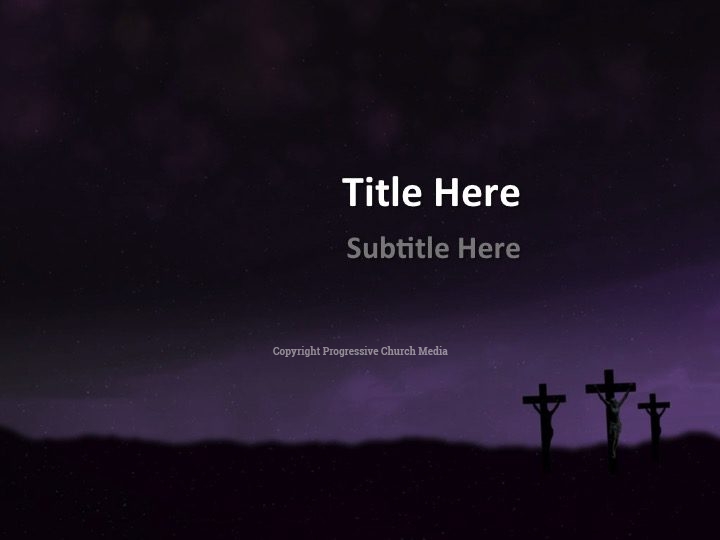 Good Friday Powerpoint Template 3 Progressive Church Media Good Friday Powerpoint Template 3 Progressive Church Media