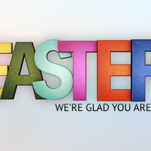 Modern Easter Video - the word "Easter" spelled out in multi-colored letters