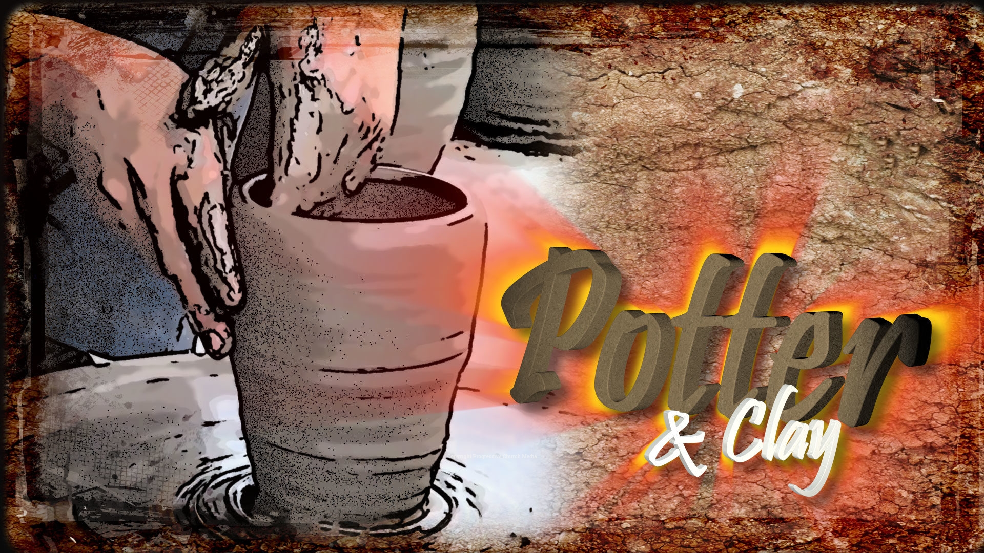 Potter And Clay Video Progressive Church Media