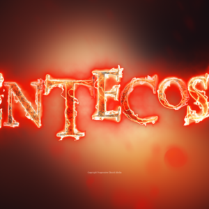 Pentecost Fire Graphics - the word "Pentecostes" outlined in fire and flame