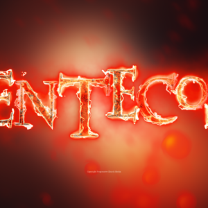 Pentecost Fire Video - The word "Pentecost" outlined in fire and flame