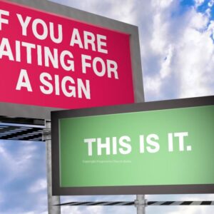 Looking For A Sign Video - Billboards remind us not to wait for a signal or sign