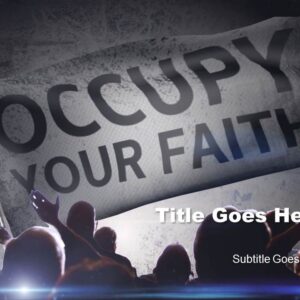 Era of Resistance - slide features protesters with a banner that says "Occupy Your Faith"