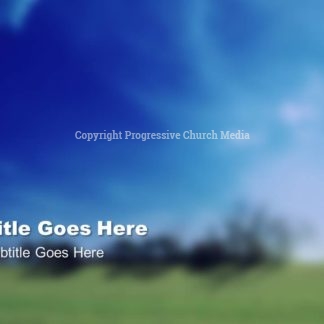 Church Welcome PowerPoint - slide with text placeholders; background is a sunny meadow scene