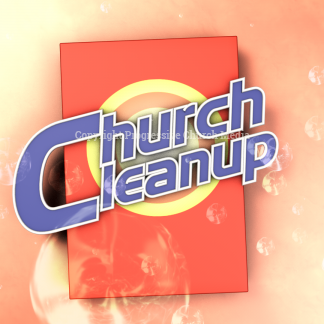 Church Cleanup Graphics - a box of detergent, bubbles and the words "Church Cleanup"