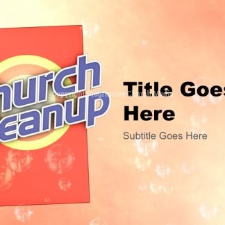 Church Cleanup PowerPoint - slide features a box of detergent and bubbles