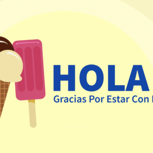 Ice Cream Video - a trio of sweet cold treats with the word "Hola"