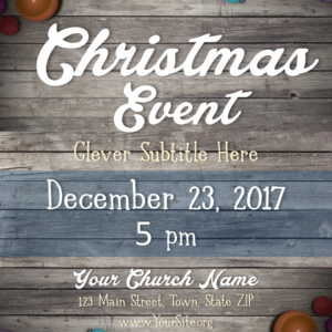 Christmas Church Welcome Flyer - poster template features colorful ornaments against old barn wood