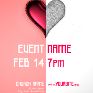 Ash Wednesday Valentines Day Flyer - poster template with text placeholders. Background is split screen - half a red heart, half a heart made of ashes