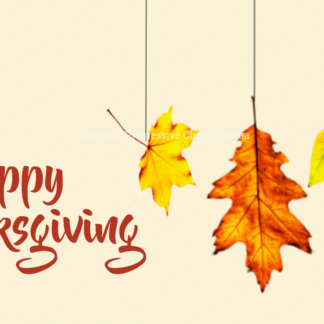 Happy Thanksgiving 2018 Video. Colorful fall leaves welcome all