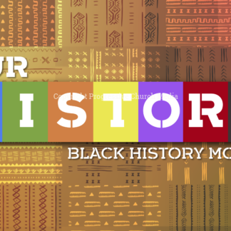 Black History Month 2019 Video - background of colorful African textiles with the words "Black History Month"