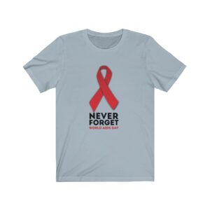 World AIDS Day - Never Forget Unisex T-shirt