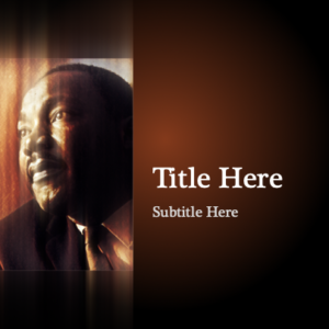 Fierce Urgency Of Now PowerPoint. Slide features a portrait of Dr. King against a dark background.