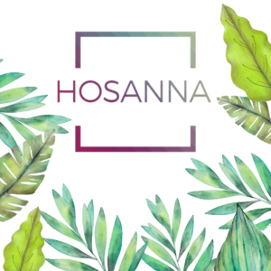 Palm Sunday Church Welcome Social Media. Lush palm fronds with the word "Hosanna."
