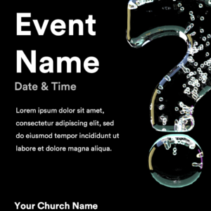 Faith Living With Questions Flyer. Poster template features question mark forms for liquid and bubbles.