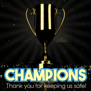 Thanks Champions Social Media. Video loop features a trophy to celebrate the true champions - those keeping us safe