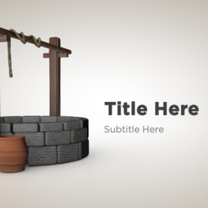 Woman At The Well PowerPoint. Image features the text "The Woman at the Well" with the O being made from a water well.