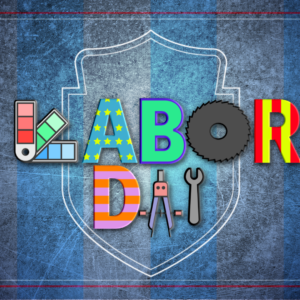 Labor Day Videos. Tools and letters spell out "Labor Day" against a blue striped background.