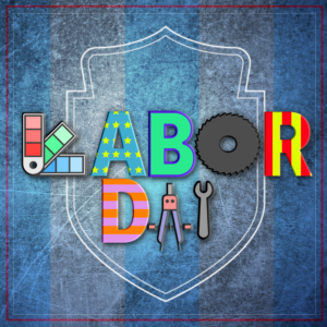 Labor Day Social Media. Tools and letters spell out "Labor Day" against a blue striped background.