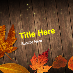 Thanksgiving Worship PowerPoint. Image shows falling leaves on a weathered wooden deck.