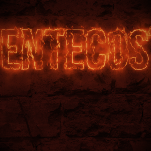 Pentecost Welcome Graphics. The word "Pentecost" formed by flames.