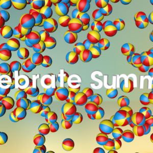 Celebrate Summer Videos. Celebrate summer with this fun scene filled with beach balls.