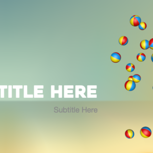 Celebrate Summer PowerPoint. Celebrate summer with this fun scene filled with beach balls.