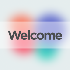 Colorful Gradient Welcome Videos. Fun, colorful gradients. Resources to welcome everyone.