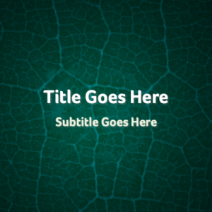 Electric Welcome PowerPoint. Welcome messages against a green leaf background.