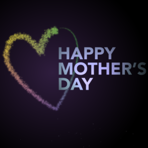 Mothers Day Love Social Media. A visually simple message - a colorful heart - to symbolize our love for our mothers.