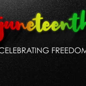 Juneteenth Celebration Videos. The word "Juneteenth" in a gradient of red, yellow and green against a dark background.