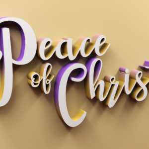 Peace of Christ Videos. "Peace of Christ" in 3D letters against a tan background.