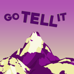 Go Tell It Social Media. Inspired by the church hymn. A majestic purple mountain against a pink and yellow sky.