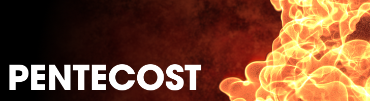 A burst of flames for Pentecost
