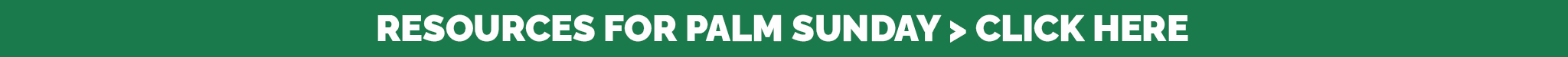 Button to see more Palm Sunday resources
