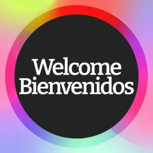 Colorful gradient background with black circle containing white text "Welcome Bienvenidos" for bilingual worship resource
